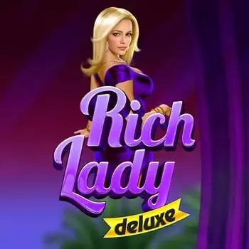 Rich Lady Deluxe
