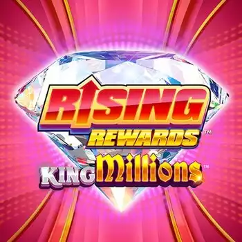 Rising Rewards King Millions