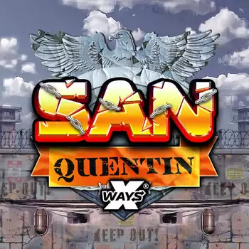 SAN QUENTIN xWAYS