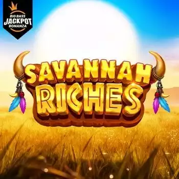 Savannah Riches - Big Bass Jackpot Bonanza