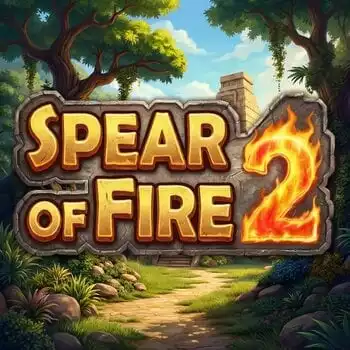 Spear Of Fire 2