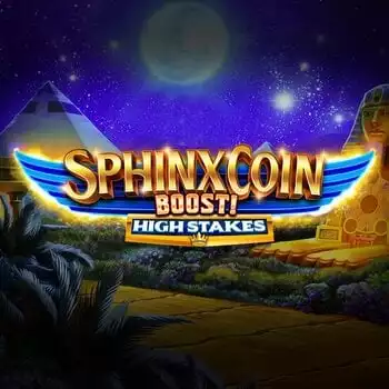 Sphinx Coin Boost High Stakes
