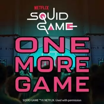 Squid Game - One More Game