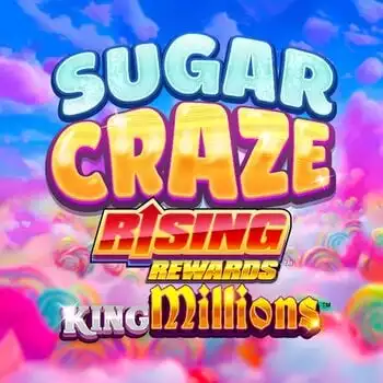 Sugar Craze Rising Rewards King Millions
