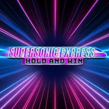 Supersonic Express: Hold & Win
