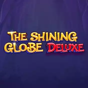 The Shining Globe Deluxe