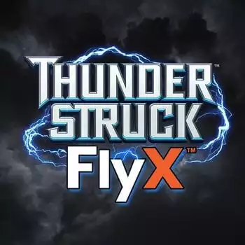 Thunderstruck FlyX