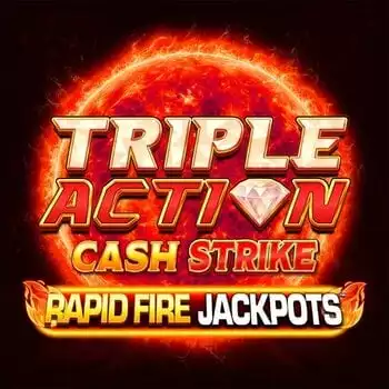 Triple Action Cash Strike Rapid Fire