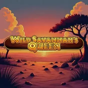 Wild Savannah's Queen