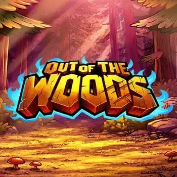 Out of the Woods