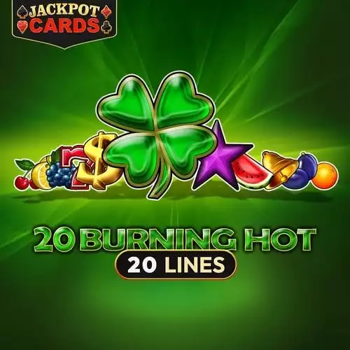 20 Burning Hot