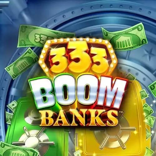 333 Boom Banks POWER COMBO