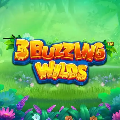 3 Buzzing Wilds
