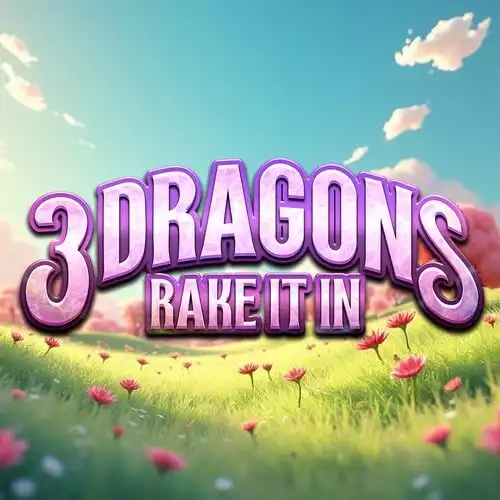 3 Dragons Rake It In