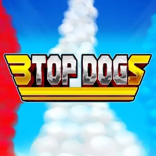 3 Top Dogs