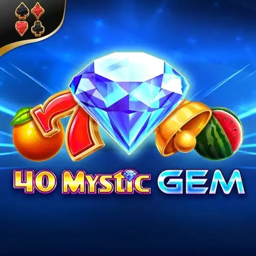 40 Mystic Gem