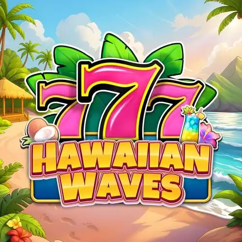 777 Hawaiian Waves