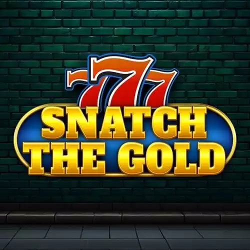 777 - Snatch The Gold