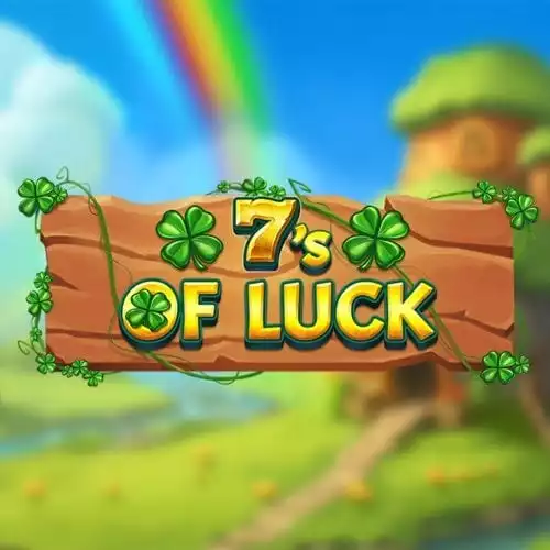 7s Of Luck