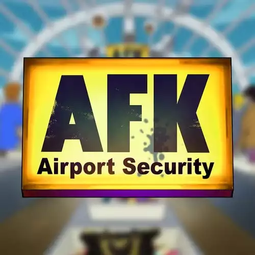 AFK Airport Security