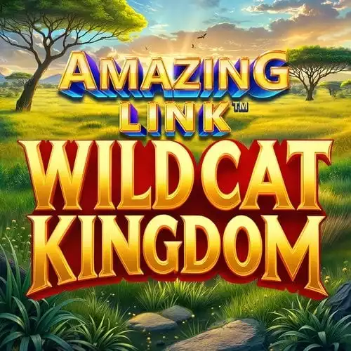 Amazing Link WildCat Kingdom
