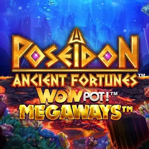 Ancient Fortunes: Poseidon WowPot! MEGAWAYS