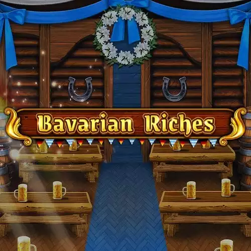 Bavarian Riches