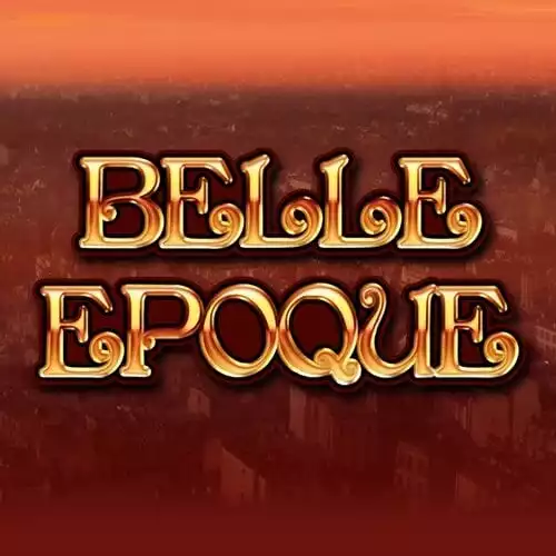 Belle Epoque
