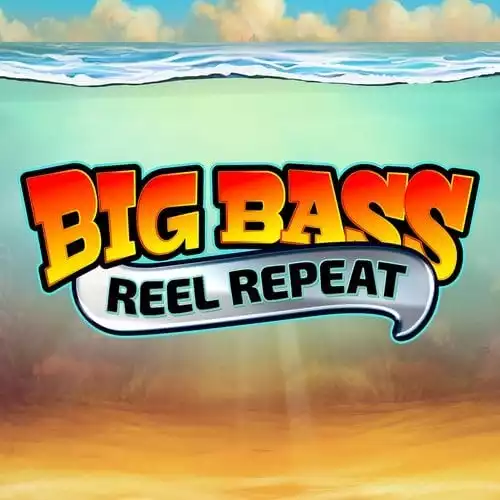 Big Bass Reel Repeat