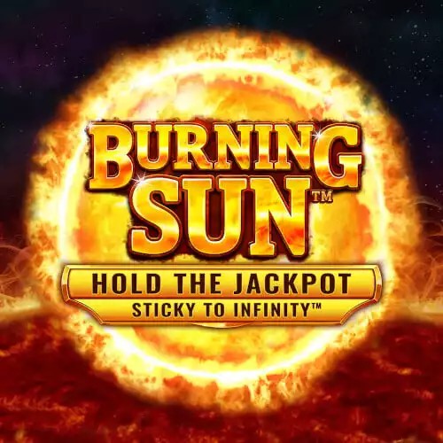 Burning Sun  Hold the Jackpot