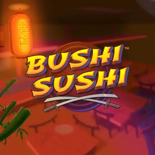 Bushi Sushi