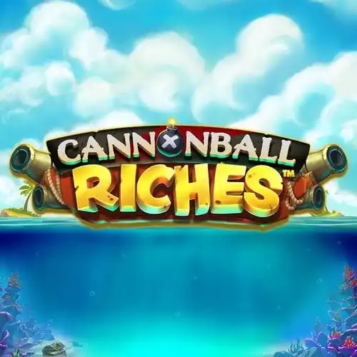 Cannonball Riches
