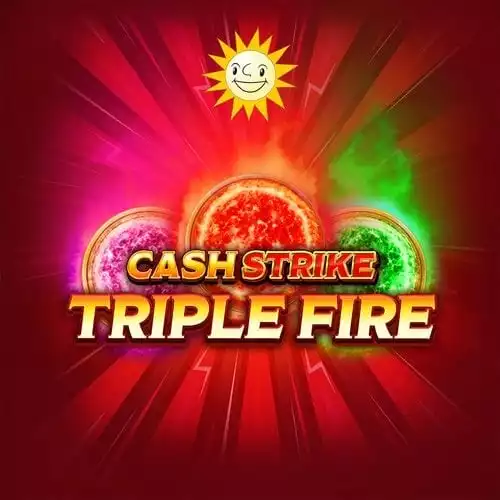 Cash Strike Triple Fire