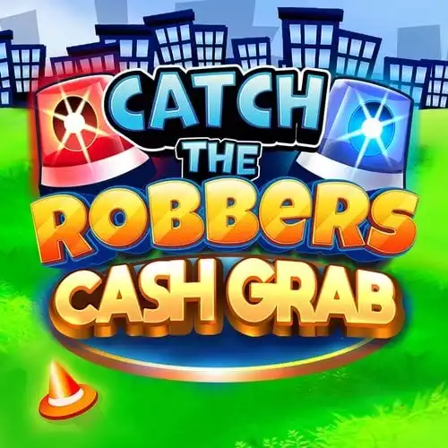 Catch The Robbers: Cash Grab