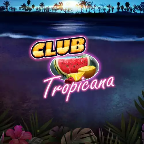 Club Tropicana