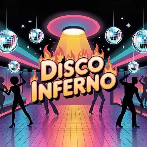 Disco Inferno