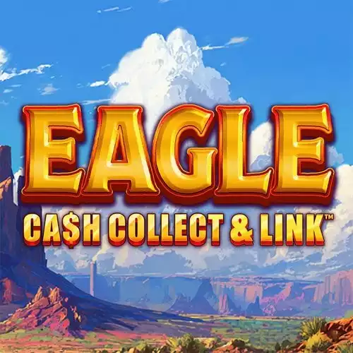 Eagle: Cash Collect & Link