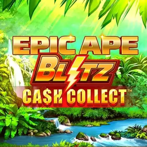 Epic Ape Blitz cash collect