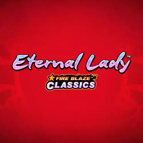 Eternal Lady