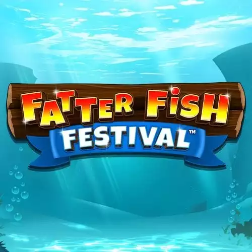 Fatter Fish Festival