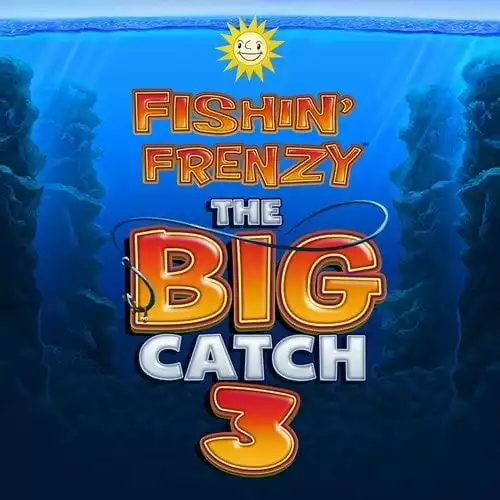 Fishin Frenzy Big Catch 3