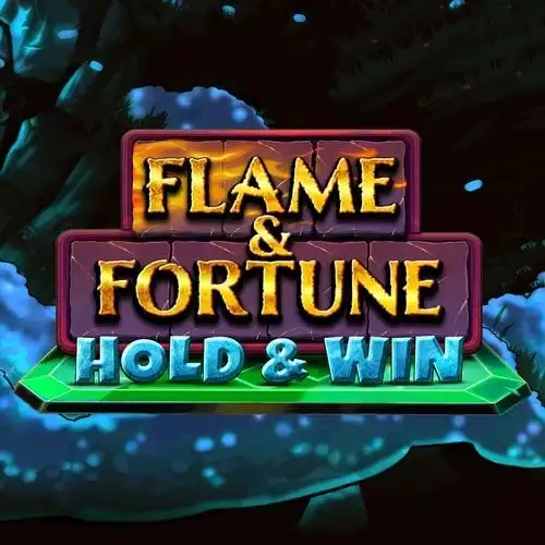 Flame & Fortune: Hold & Win