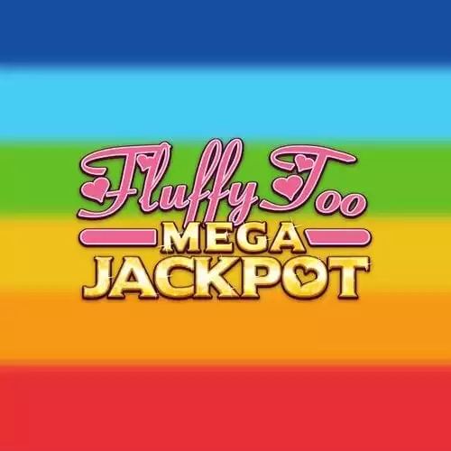 Fluffy Too Mega Jackpot