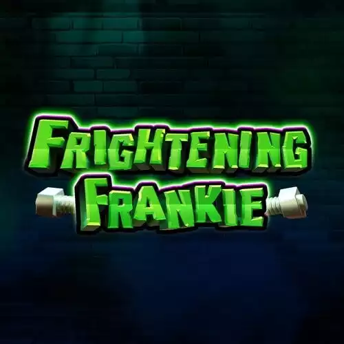 Frightening Frankie