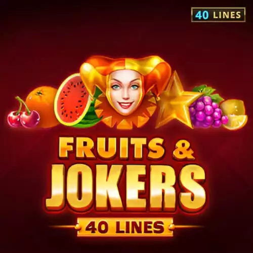 Fruits & Jokers: 40 Lines