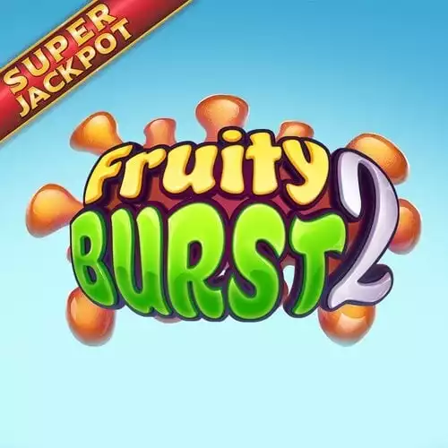 Fruity Burst 2