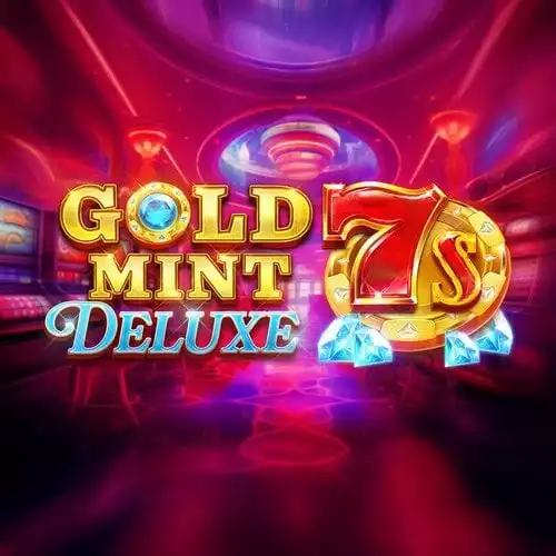 Gold Mint 7s Deluxe