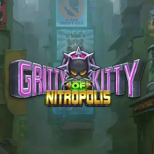 Gritty Kitty of Nitropolis