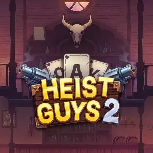 Heist Guys 2