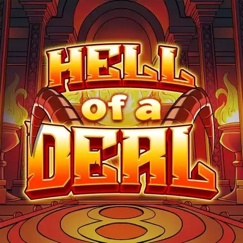 Hell Of A Deal